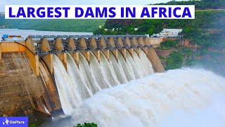 Top 10 largest Dams in Africa [upl. by Awad]