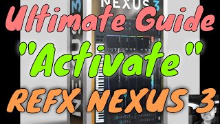 Ultimate Guide 2021  ReFX Nexus  How to activate Nexus [upl. by May]