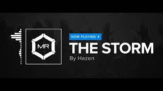 Hazen  The Storm HD [upl. by Lory]