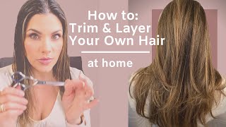 How To Trim And Layer Your Own Hair [upl. by Odidnac]