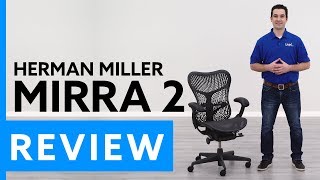 Herman Miller Mirra 2 Ergonomic Chair Review [upl. by Ori]