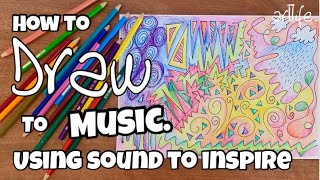 ART and MUSIC VIDEO A guided drawing activity by listening to SOUND with Kerri Bevis artlife​ [upl. by Stefanac]