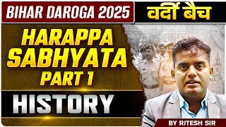 quotBihar Daroga 2025 History  Harappa Sabhyata Part 1 by Ritesh Sirquot [upl. by Viquelia]