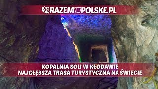 KOPALNIA SOLI W KŁODAWIE NAJNIŻEJ POŁOŻONA TRASA TURYSTYCZNA NA ŚWIECIE [upl. by Zuckerman]