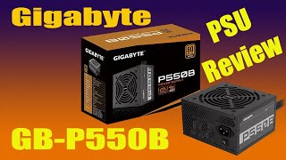 Gigabyte GPP550B Review  Affordable But What About Its Performance amp Build Quality [upl. by Orian]