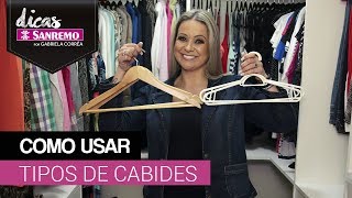 Como usar tipos de cabides  Dicas Sanremo [upl. by Niarb]