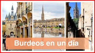 Burdeos en un día y Excursión a SaintÉmilion [upl. by Niad299]