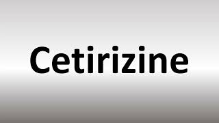 How to Pronounce Cetirizine Zyrtec [upl. by Ellak]