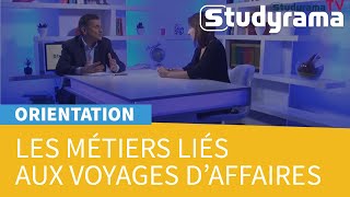 Tout savoir sur les métiers liés aux voyages daffaires [upl. by Aivun]