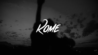 Dermot Kennedy  Rome Lyrics [upl. by Larry]