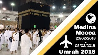 My First Umrah 🕋 2018  Medina amp Mecca  Beginner Guide  Vlog 19 [upl. by Adalie]