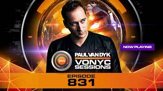 Paul van Dyks VONYC Sessions 831 [upl. by Keyte]