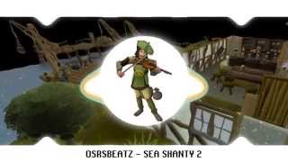 Runescape 07  Sea Shanty 2 Trap Remix [upl. by Auberbach291]