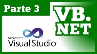 Tutorial Visual Basic NET  Parte 3 Curso VBNET 2010 amp 2012 [upl. by Sabine]