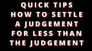 HOW TO SETTLE A JUDGEMENT AGAINST YOU [upl. by Imuy806]