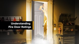 Understanding Fire Door Ratings [upl. by Gaven]