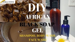 DIY AFRICAN BLACK SOAP GEL THICK [upl. by Nauqahs]