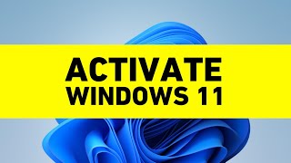 How to Activate Windows 11 [upl. by Peirce]