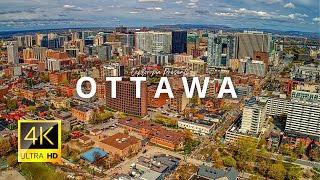 Ottawa Canada 🇨🇦 in 4K ULTRA HD 60 FPS by Drone [upl. by Mayworm]