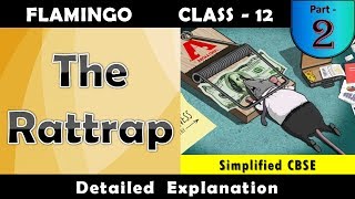 The Rattrap  Part 2  Class 12  Flamingo  Chapter 4  Detailed Explanation in Hindi [upl. by Ycul]