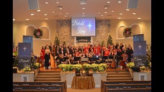 Christmas Cantata 2017  Beacon Baptist Church Choir amp Orchestra [upl. by Roma889]