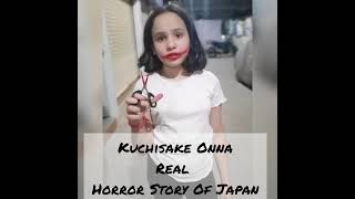 Kuchisake Onna  The Real Horror Story of Japan 🔥🔥 [upl. by Notlimah728]