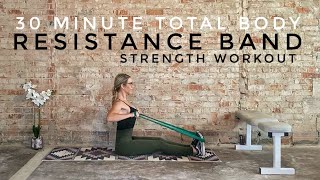 30 Minute Resistance Band Strength Workout  Total Body [upl. by Harden]