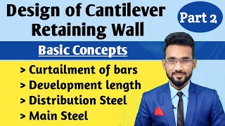 Design of Cantilever Retaining wall Part2 [upl. by Parrnell]