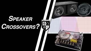 Complete Guide To Speaker Crossovers Crossover Settings Active vs Passive Crossovers amp More [upl. by Schluter]