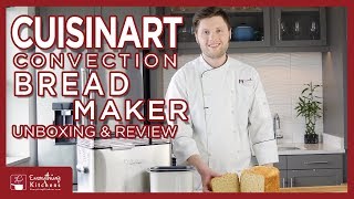 Cuisinart Bread Maker 2lb Convection Unboxing amp Review [upl. by Carmencita940]