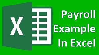 Microsoft Excel 01 Payroll Part 1  How to enter data and create formulas [upl. by Adnalay]