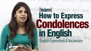 Expressing Condolences in English  Advance English lesson [upl. by Hasin638]