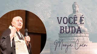 Monja Coen Você é Buda [upl. by Tilford742]