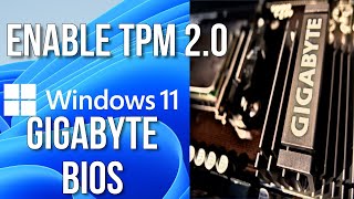 How to enable TPM 20 in GIGABYTE bios  Enable tpm in gigabyte motherboard [upl. by Antonella]