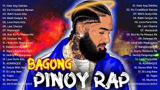 Tagalog Rap Songs Nonstop  Bagong OPM Rap Songs  Trending Tagalog Rap Songs  OPM Tagalog Rap [upl. by Ellenhoj524]