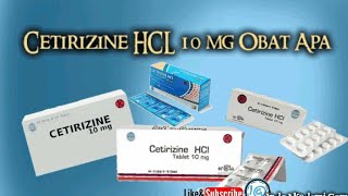 Cetirizine HCL 10 mg Obat Apa [upl. by Wilmette]