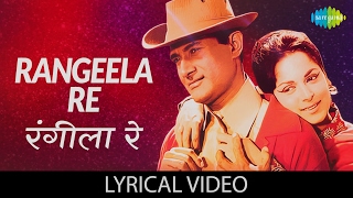 Rangeela Re With Lyricsquotरंगीला रेquot गाने के बोल Prem Pujari Dev Anand Waheeda Rehman Lyric Video [upl. by Tullus]