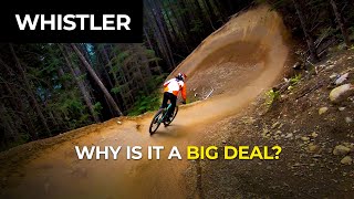 Why is Whistler Bike Park such a big freaking deal [upl. by Raddie]