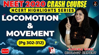 Locomotion and Movement  NCERT Biology Highlight  Crash Course NEET 2020 Preparation NEET Biology [upl. by Opiuuk]