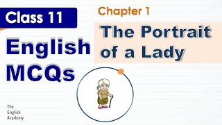 The Portrait of a Lady Class 11 MCQ questions  Hornbill Book Chapter 1 The Portrait of a Lady [upl. by Chuu930]