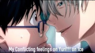 My Conflicting Feelings on Yuri On Ice [upl. by Grannias327]