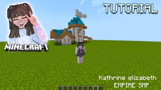 Katherine Elizabeth Gaming Empires SMP House Tutorial [upl. by Halbeib878]