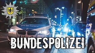 Bundespolizei  German Federal Police  Tribute 2019 [upl. by Ahsaf]