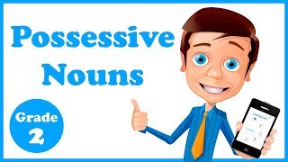 Grade 2  Possessive Nouns [upl. by Flin274]