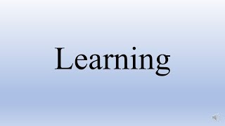 Learning  Learning Theories  Organizational Behaviour [upl. by Iatnohs]