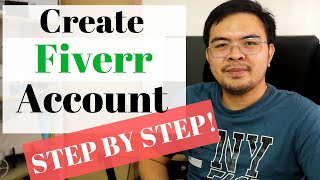 How to Create Fiverr Seller Account 2023  Step by Step Tagalog [upl. by Ted]