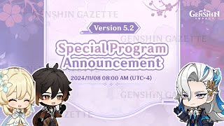 52 SPECIAL PROGRAM LIVESTREAM  IMPORTANT DATES  Genshin Impact [upl. by Grunberg655]