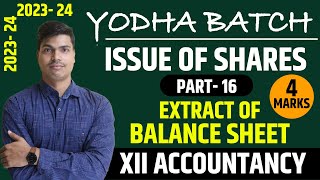 Extract of Balance sheet  Issue of shares Part 16  Company Balancesheet  Class 12 Accounts shares [upl. by Enyalaj]