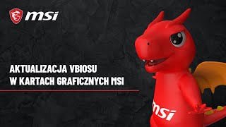 Aktualizacja VBIOSu w kartach graficznych MSI [upl. by Favrot]