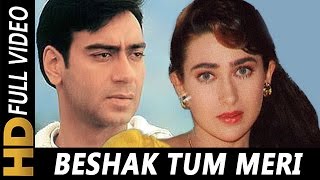 Beshak Tum Meri Mohabbat Ho  Kumar Sanu Alka Yagnik Kavita Krishnamurthy  Sangram 1993 Songs [upl. by Phox]